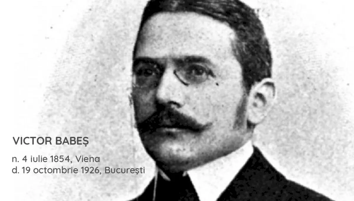 Cine a fost Victor Babeș? Cum a influențat omenirea?