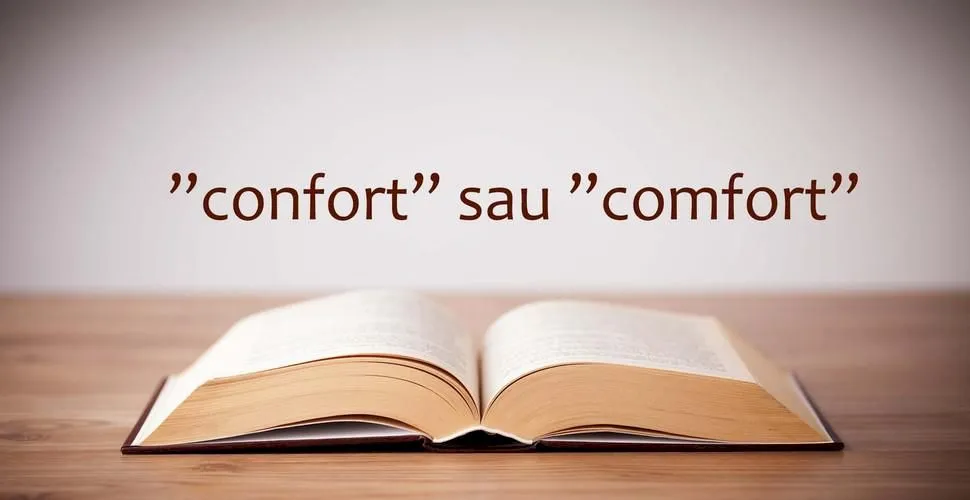 Cum este corect, „confort” sau „comfort”?