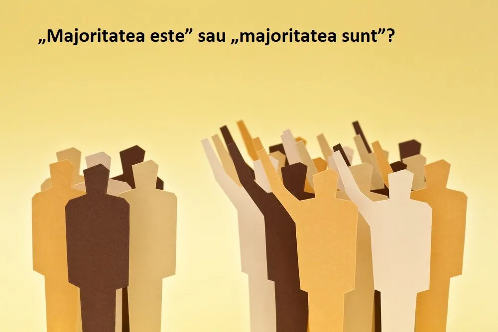 „Majoritatea sunt” sau „Majoritatea este”? Cum se face acordul corect?