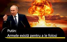 Putin: „Armele există pentru a le folosi”. Câte arme nucleare are Rusia? Cine are puterea de decizie?